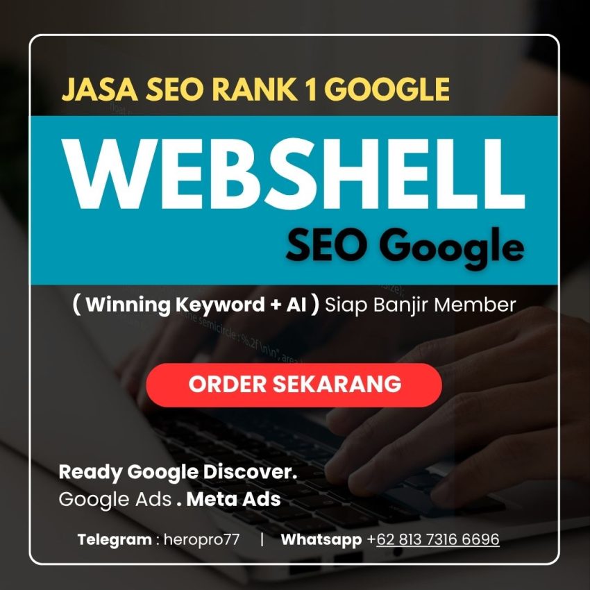 Jasa Webshell SEO Garansi Rank 1 Google